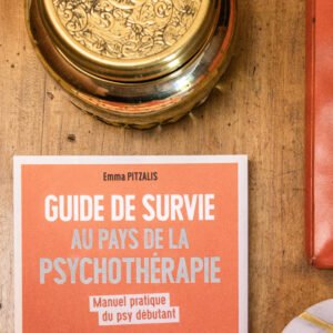 Guide de survie au pays de la Psychothérapie